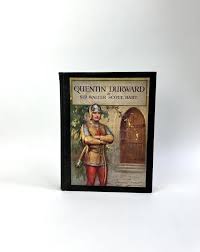 Quentin Durward by Sir Walter Scott - Illustrated by C ...