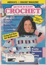 Quick & Easy Crochet Volume IX Issue 11 March/ April 1994 ...