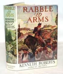 Rabble In Arms by Roberts, Kenneth | c1933, 1938 | Doubleday ...
