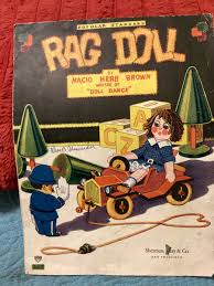 RAG DOLL 928 SHEET MUSIC BY NACIO HERB BROWN, GOOD COND./FREE POSTAGE!!! | eBay
