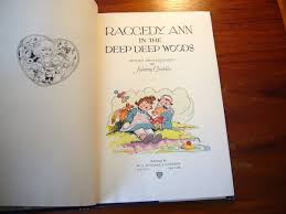 RAGGEDY ANN IN THE DEEP DEEP WOODS JOHNNY GRUELLE 1930 BOOK ...