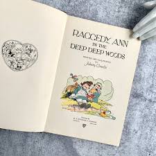 Raggedy Ann in the Deep Dark Woods, 1930 Vintage Children's ...