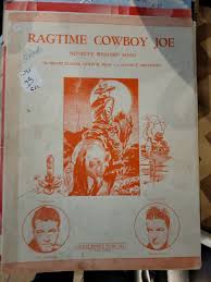 Ragtime Cowboy Joe Sheet Music 1912 Novelty Western Clarke ...
