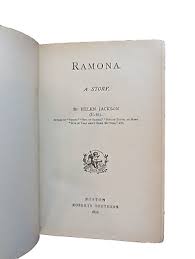 1896 Printing RAMONA by Helen Jackson - Roberts Brothers ...