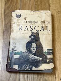 Rascal by Sterling North A Memoir of a Better Era 1963 ...