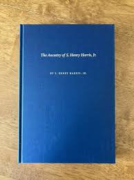 The Ancestry Of Samuel Henry Harris Jr. Hardcover | eBay