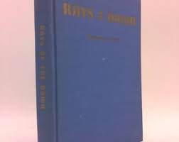 Rays of the Dawn Laws of the Body Mind Soul Revised Edition ...