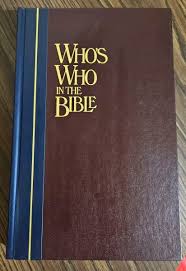 Who's Who In The Bible - Reader's Digest - " A Thru Z " 1994 ...