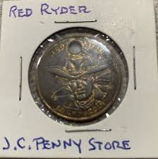 Red Ryder Lucky Coin J.C. Penney's For Super Value Token ...