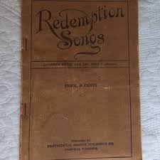 Redemption Songs Compiled by Mr. and Mrs. John T. Benson/price 25 Cents/purchased in 1914/hymn Songs of the Old Time Faith/softcover 230 Pp - Etsy