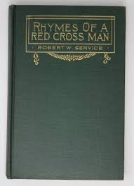 Rhymes of a Red Cross Man by Service, Robert: Near Fine ...