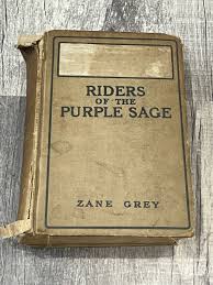 Riders of the Purple Sage Vintage Book - Zane Grey/1912 ...