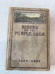 Riders of the Purple Sage: Antique 1912 Hardcover Book by ...