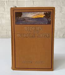 1ST ED] Riders of the Purple Sage by Zane Grey: Very Good ...
