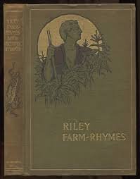 Riley Farm-Rhymes by RILEY, James Whitcomb: Good Hardcover ...
