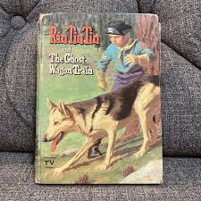 Vintage 1958 "RIN TIN TIN And The Ghost Wagon Train" Whitman ...