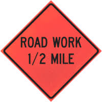 Road Work 1/2 Mile 48" Marathon™ Roll-up Sign - Work Zone Supply
