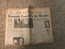 The Ann Arbor News ~ KENNEDY Funeral President (November 23, 1963) Newspaper | eBay