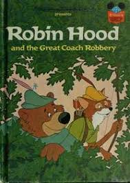 Robin Hood and the Great Coach Robbery by Walt Disney ...