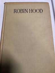Vintage Hardback Robin Hood Written by Henry Gilbert Saalfield Publishing | eBay