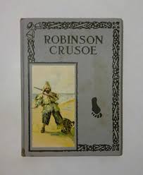 1920's ROBINSON CRUSOE - Retold for Little Folks ...