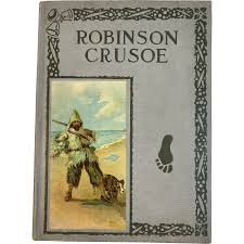 Edwardian Children's Book Robinson Crusoe Retold for Little ...