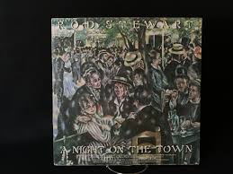 1976 Rod Stewart's ¬¬¬“A Night on the Town” Vintage Vinyl LP ...
