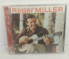 Roger Miller - All Time Greatest Hits (CD, 2003, Mercury ...