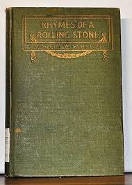 Rhymes of a Rolling Stone by Service, Robert W.: Good with ...
