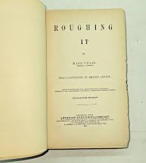 Mark Twain ROUGHING IT First Edition later variant 1872 American Publishing Co. | eBay