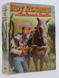 ROY ROGERS AND THE BRASADA BANDITS by Fannin, Cole: Good+ ...
