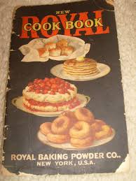 New Royal Cook Book, Royal baking Powder Co. - 1922 | eBay
