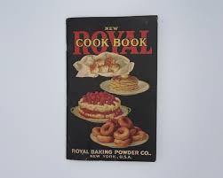New Royal Cook Book; Royal Baking Powder Co | Royal Baking ...