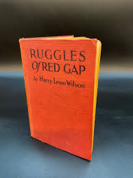 Ruggles of Red Gap, Hardbound Book by Harry Leon Wilson, C.1915 - Etsy