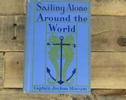 1941 / Early Edition of 'sailing Alone Around the World' by ...