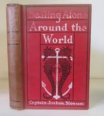 Sailing Alone Around World by Slocum Joshua, First Edition ...
