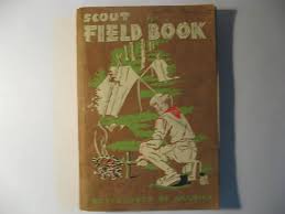 Scout Field Book,: James E. West, William Hillcourt: Amazon ...
