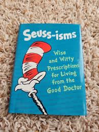 Life Favors Ser.: Seuss-Isms by Dr. Seuss Enterprises Staff ...
