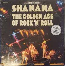 Sha Na Na – The Golden Age Of Rock 'n' Roll – 2 x Vinyl (Sonic pressing, Gatefold, LP, Album), [r23012429] | Discogs