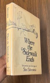 Where the Sidewalk Ends: Poems and Drawings by ...
