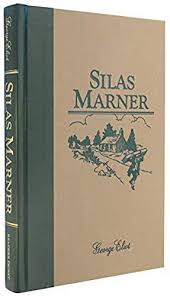 Silas Marner: The Weaver of Raveloe book by George Eliot