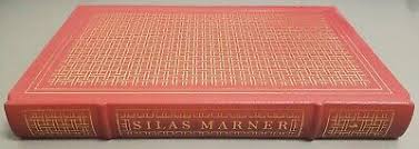 The Easton Press SILAS MARNER George Eliot 1992 Luxury ...