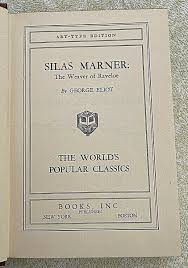 Silas Marner: The Weaver of Raveloe by George Eliot | eBay