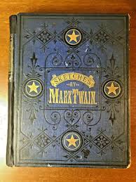 Mark Twain's Sketches, New and Old, the American Publishing ...