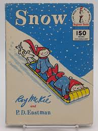 Snow by McKie, Roy and P.D. Eastman | Pictorial glossy ...