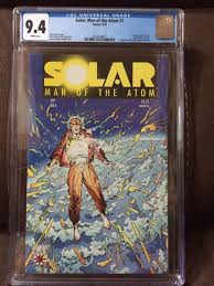 Solar, Man of the Atom #1 CGC 9.4 White pages Valiant 1st ...