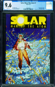 Solar Man Of The Atom #1 1991 - Valiant -CGC 9.6 - Comic ...