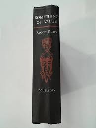 Something of Value by Robert Ruark (1955) | eBay