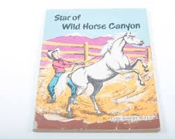 Star of Wild Horse Canyon Clyde Robert Bulla Vintage 1953 Children's Story Book Bedtime Reading Aged Paper ~ 20-17-592 - Etsy
