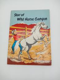 Vtg Star Of Wild Horse Canyon Clyde Robert Bulla 1965 Children's Chapter Book | eBay